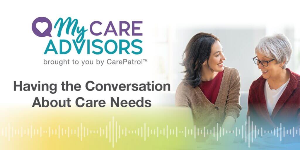 Blog_Graphic__Having_the_Conversation_About_Care_Needs