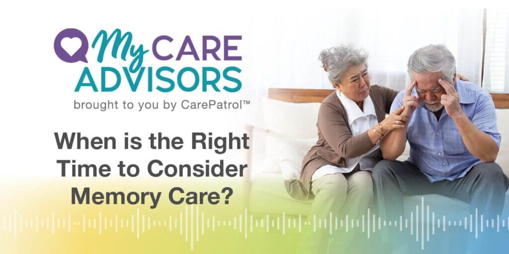 Blog_Graphic__When_is_the_Right_Time_to_Consider_Memory_Care