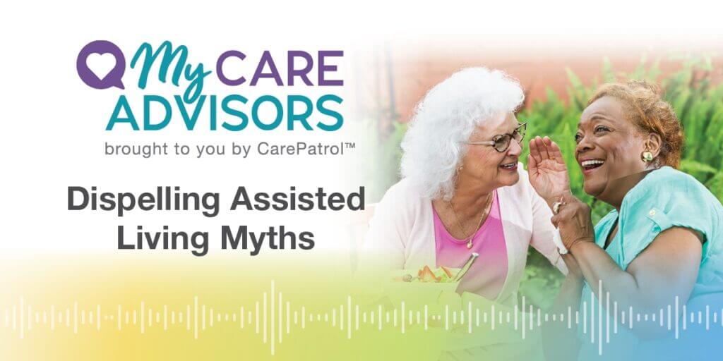 Blog_Graphic__Dispelling_Assisted_Living_Myths